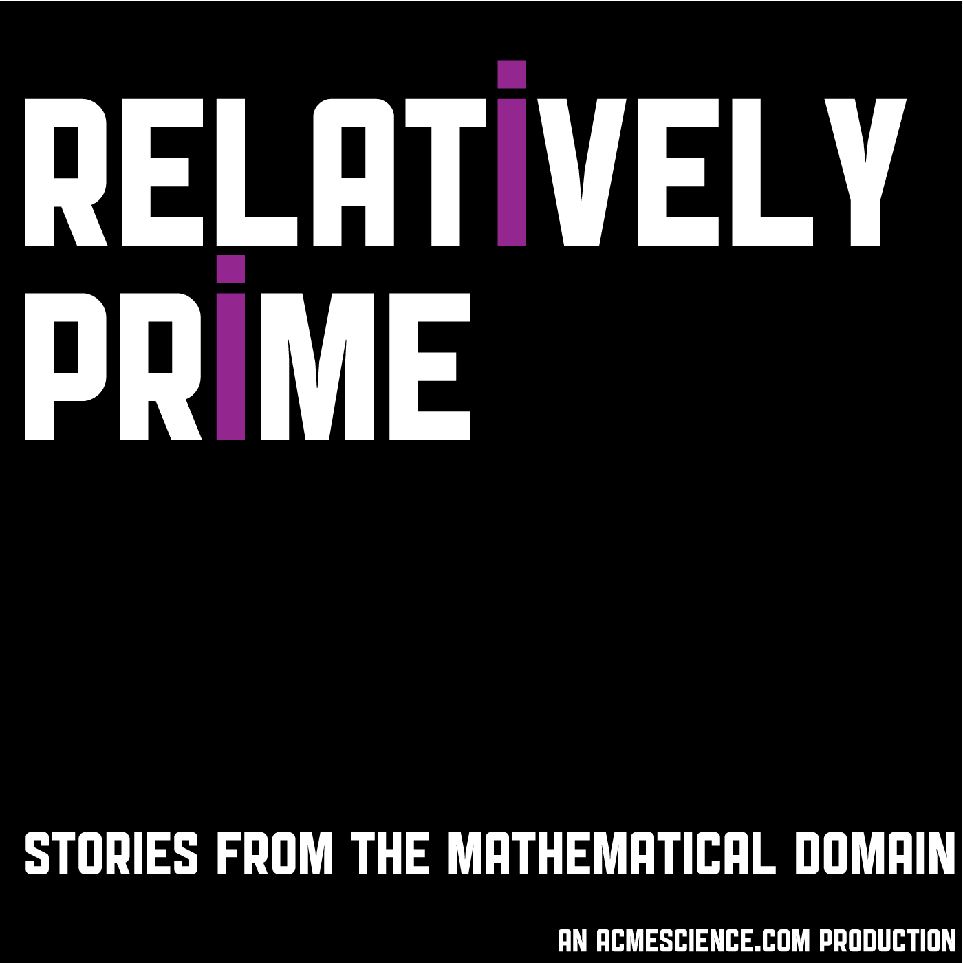Relatively Prime: Stories from the Mathematical Domain Podcast artwork